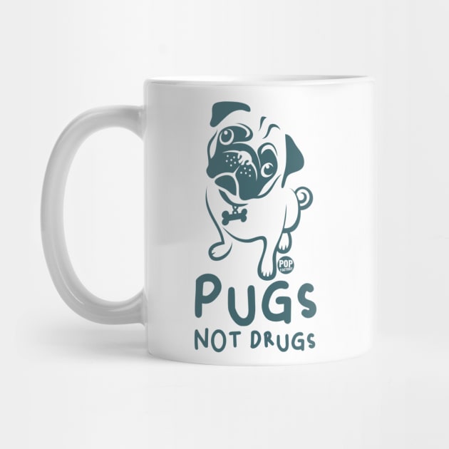 PUGS DRUGS by toddgoldmanart